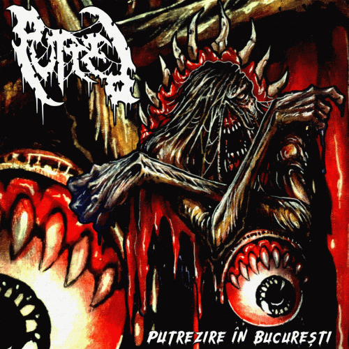 Putred : Putrezire în Bucure​ș​ti